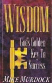 9781563940392 Wisdom : Gods Golden Key To Success