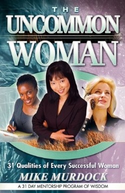 9781563942143 Uncommon Woman : 31 Qualities Of Every Successful Woman