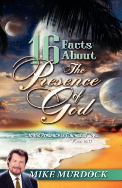 9781563943225 16 Facts About The Presence Of God