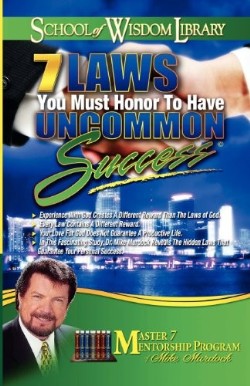 9781563944208 7 Laws You Must Honor To Have Uncommon Success