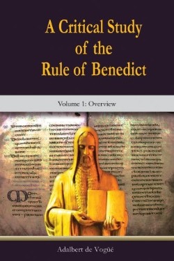 9781565484801 Critical Study Of The Rule Of Benedict 1