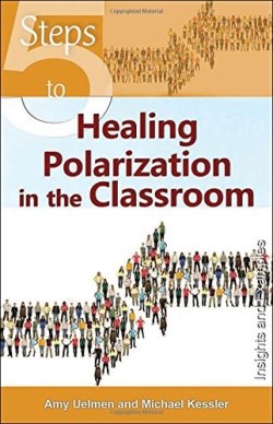 9781565486294 5 Steps To Healing Polarization In The Classroom