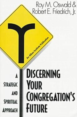 9781566991742 Discerning Your Congregations Future
