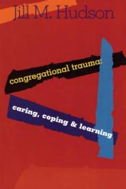 9781566992053 Congregational Trauma : Caring Coping And Learning