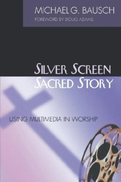 9781566992718 Silver Screen Sacred Story