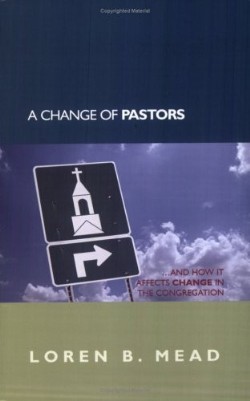 9781566993098 Change Of Pastors (Revised)