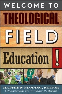 9781566994071 Welcome To Theological Field Education