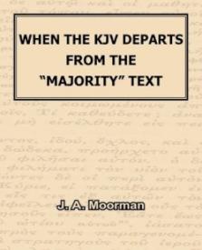 9781568480985 When The KJV Departs From The Majority Text