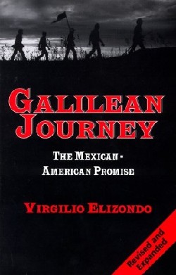 9781570753107 Galilean Journey : The Mexican American Promise