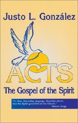 9781570753985 Acts : The Gospel Of The Spirit