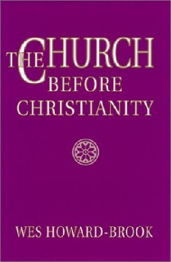 9781570754036 Church Before Christianity