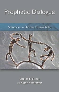 9781570759116 Prophetic Dialogue : Reflections On Christian Mission Today
