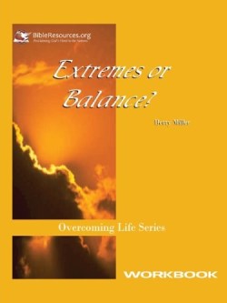 9781571490155 Extremes Or Balance Workbook (Workbook)