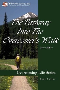 9781571490162 Pathway Into The Overcomers Walk
