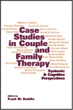 9781572306967 Case Studies In Couple And Family Therapy