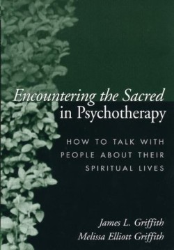 9781572307018 Encountering The Sacred In Psychotherapy