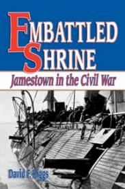 9781572494060 Embattled Shrine : Jamestown In The Civil War