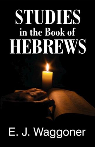 9781572580213 Studies In The Book Of Hebrews (Student/Study Guide)