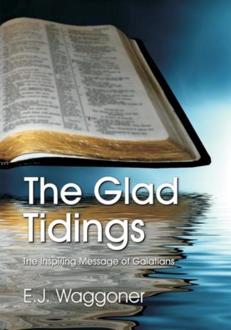 9781572581081 Glad Tidings : The Important Message Of Galatians