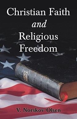 9781572581180 Christian Faith And Religious Freedom