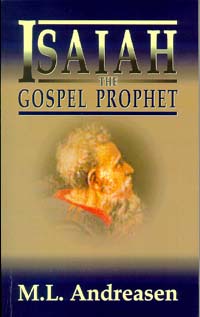 9781572581838 Isaiah The Gospel Prophet