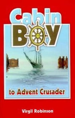 9781572583122 Cabin Boy To Advent Crusader