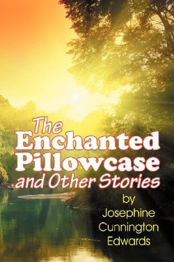 9781572583177 Enchanted Pillowcase : And Other Stories