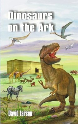 9781572585690 Dinosaurs On The Ark