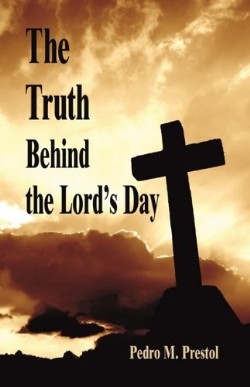 9781572586185 Truth Behind The Lords Day