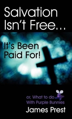 9781572586581 Salvation Isnt Free Its Been Paid For