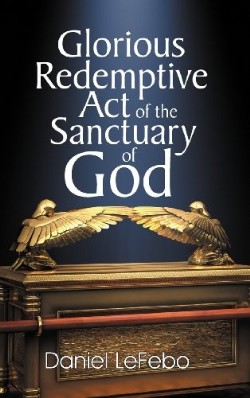 9781572586963 Glorious Redemptive Act Of The Sanctuary Of God