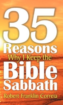9781572587182 35 Reasons Why I Keep The Bible Sabbath