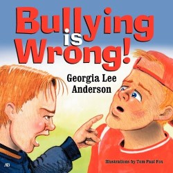 9781572588820 Bullying Is Wrong