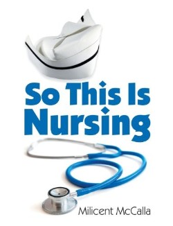 9781572589308 So This Is Nursing