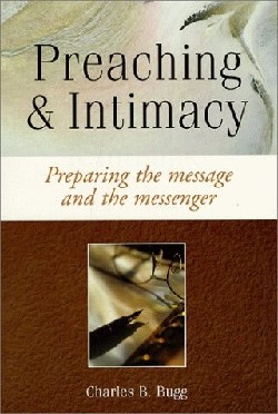 9781573122634 Preaching And Intimacy
