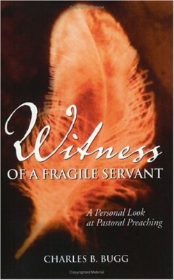 9781573123891 Witness Of A Fragile Servant