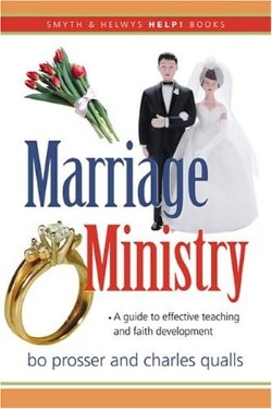 9781573124324 Marriage Ministry : A Guide To Effective Teaching And Faith Development