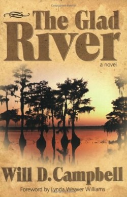 9781573124454 Glad River : A Novel
