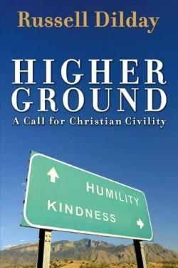 9781573124690 Higher Ground : A Call For Christian Civility