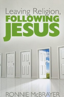 9781573125314 Leaving Religion Following Jesus