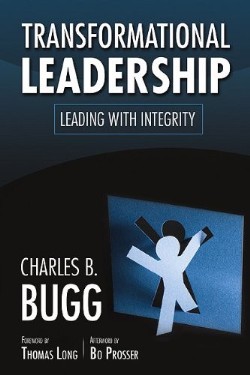 9781573125581 Transformational Leadership : Leading With Integrity