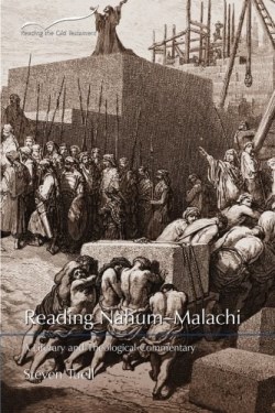 9781573128483 Reading Nahum-Malachi : A Literary And Theological Commentary