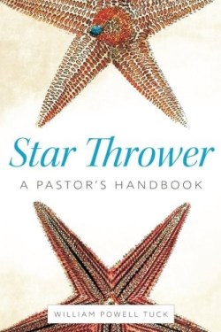 9781573128896 Star Thrower : A Pastors Handbook
