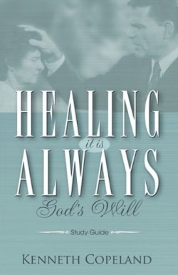 9781575627120 Healing It Is Always Gods Will Study Guide (Student/Study Guide)
