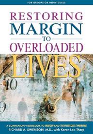 9781576831847 Restoring Margin To Overloaded Lives