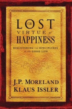 9781576836484 Lost Virtue Of Happiness