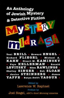 9781580230551 Mystery Midrash : An Anthology Of Jewish Mystery And Detective Fiction