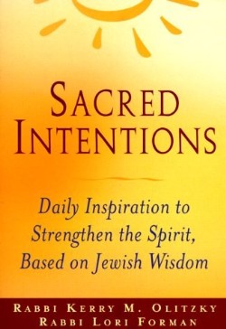 9781580230612 Sacred Intentions : Morning Inspiration To Strengthen The Spirit Based On J