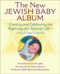 9781580231381 New Jewish Baby Album (Deluxe)