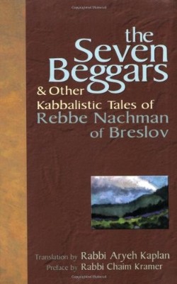 9781580232500 7 Beggars : And Other Kabbalistic Tales Of Rebbe Nachman Of Breslov